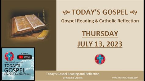 July 13 2024 Gospel Reading and Reflection .